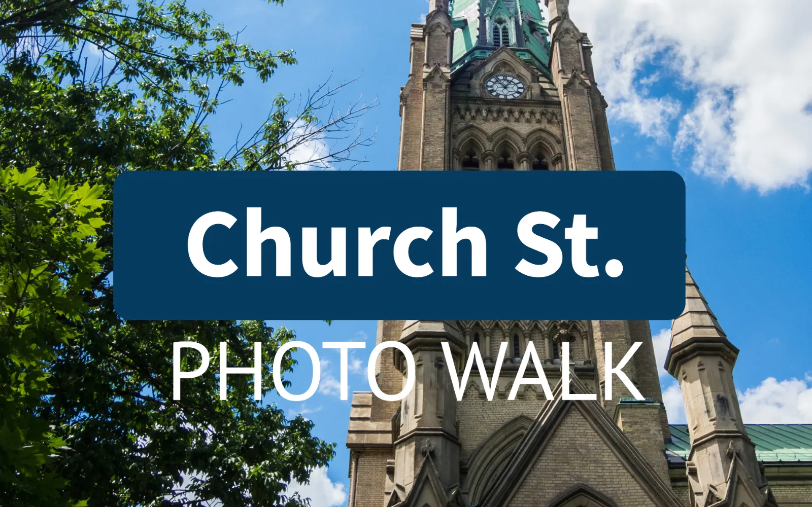 Church street Toronto photo walk by Tdot Shots