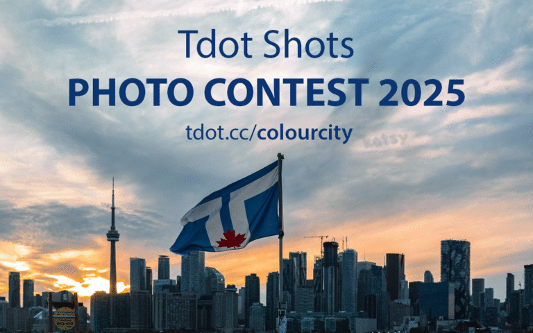 Enter Your Toronto Shots in “Colour City: Photo Contest ’25” (Prizes by Tdot.com + London Drugs Photolab)