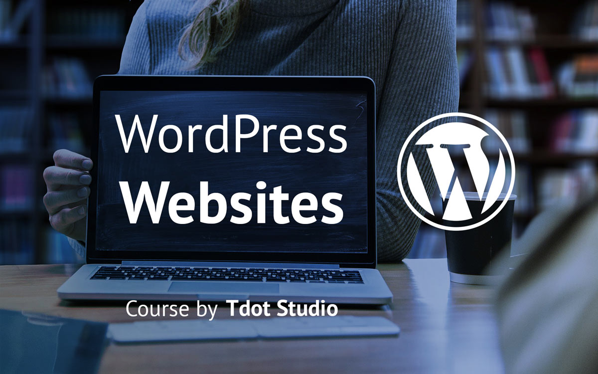 Course How to Create and Manage WordPress Websites