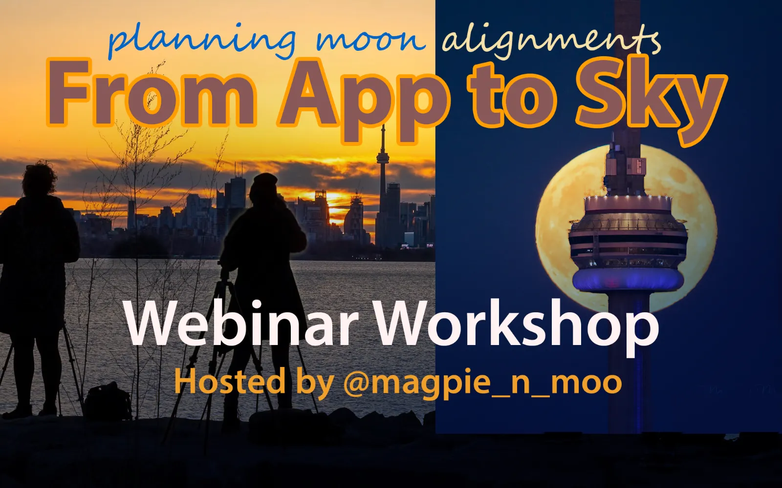webinar_workshop_app_to_sky_moon_alignments_web_2 Webinar - from app to sky - plan your moon alignments